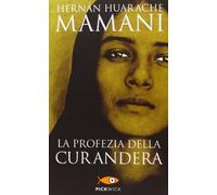 La profezia della curandera