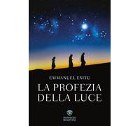 La Profezia Della Luce