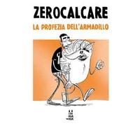 La profezia dell'armadillo