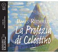 La profezia di Celestino letto da Monica Guerritore. Audiolibro. 2 CD Audio formato MP3