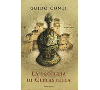 La profezia di Cittastella