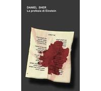 La profezia di Einstein