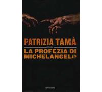 La profezia di Michelangelo