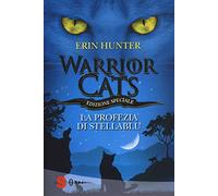 La profezia di Stellablu. Warrior cats