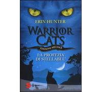 La profezia di Stellablu. Warrior cats