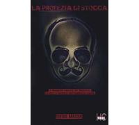 La profezia di Stocca