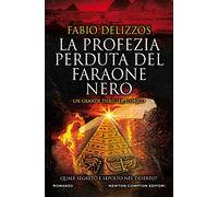 La profezia perduta del faraone nero
