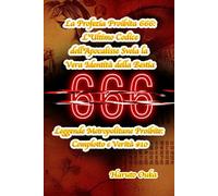 La Profezia Proibita 666: L'Ultimo Codice dell'Apocalisse Svela la Vera Identità della Bestia: 10