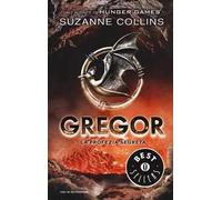 La profezia segreta. Gregor. Vol. 4