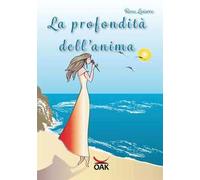 La profondità dell'anima. Ediz. a caratteri grandi