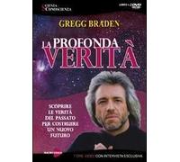 La profondità verità. Scoprire le verità del passato per costruire un nuovo futuro. Con 3 DVD
