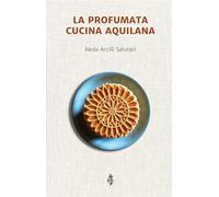 La profumata cucina aquilana