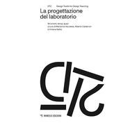 La progettazione del laboratorio. Strumenti, tempi, spazi