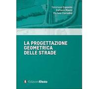 La progettazione geometrica delle strade