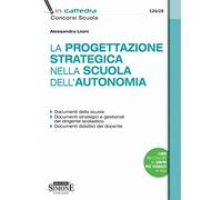 La progettazione strategica nella scuola dell'autonomia