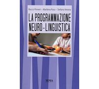 La programmazione neuro-linguistica