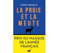 La proie et la meute