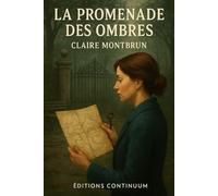 La Promenade des Ombres