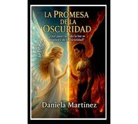 La Promesa De La Oscuridad