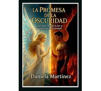 La Promesa De La Oscuridad