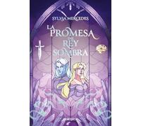 La promesa del rey sombra