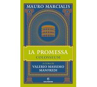 La promessa. Colosseum (Vol. 1)