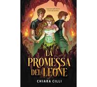 La promessa del leone. Nuova ediz.