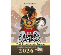 La promessa del samurai - Palumbo Daniela