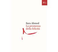Libri Ahmed Sara - La Promessa Della Felicita