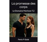 La promesse des corps