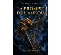 La Promise de l'Ankou: Une romantasy bretonne