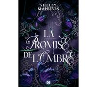 La Promise de l'Ombre: 02