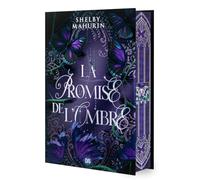 La Promise de l'ombre: 02