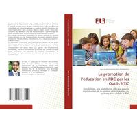 La promotion de l'éducation en RDC par les Outils NTIC: DataSchool, une plateforme efficace pour la digitalisation de la gestion administrative du système éducatif de la RDC