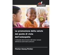 La promozione della salute dal punto di vista dell'osteopatia