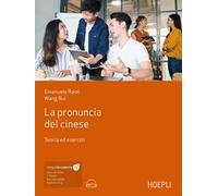 Libri Emanuele Raini / Rui Wang - La Pronuncia Del Cinese. Teoria Ed Esercizi. C