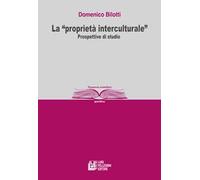 La «proprietà interculturale». Prospettive di studio