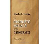 La propriété sociale et la démocratie