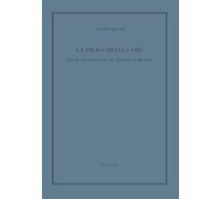 La prosa delle cose. Studi sul marxismo di Antonio Labriola - Bondì Davide