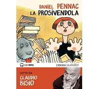 Audiolibro Daniel Pennac - La Prosivendola Letto Da Claudio Bisio. Audiolibro. C