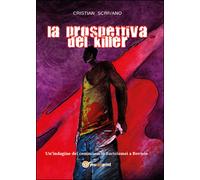 La prospettiva del killer di Cristian Scrivano, 2014, Youcanprint