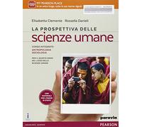 La prospettiva delle scienze umane. Per le Scuole superiori. Con e-book. Con espansione online (Vol. 2)