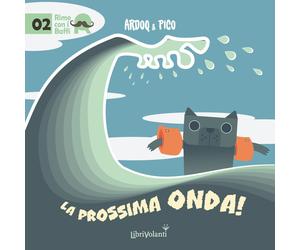 La prossima onda. Ediz. a colori - Ardoq & Pico