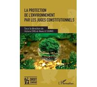 La protection de l'environnement par les juges constitutionnels (Tascabile)
