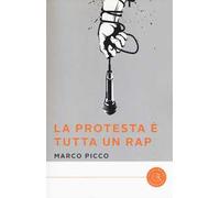 La protesta è tutta un rap
