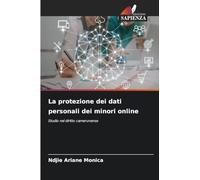 La protezione dei dati personali dei minori online: Studio nel diritto camerunense