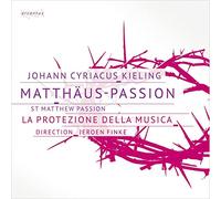 Kieling / Heuser / Nicolaus - Matthaus-Passion