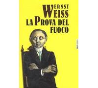 La prova del fuoco