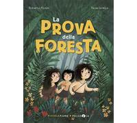 La prova della foresta