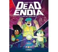 La prova dell'osservatore. Deadendia